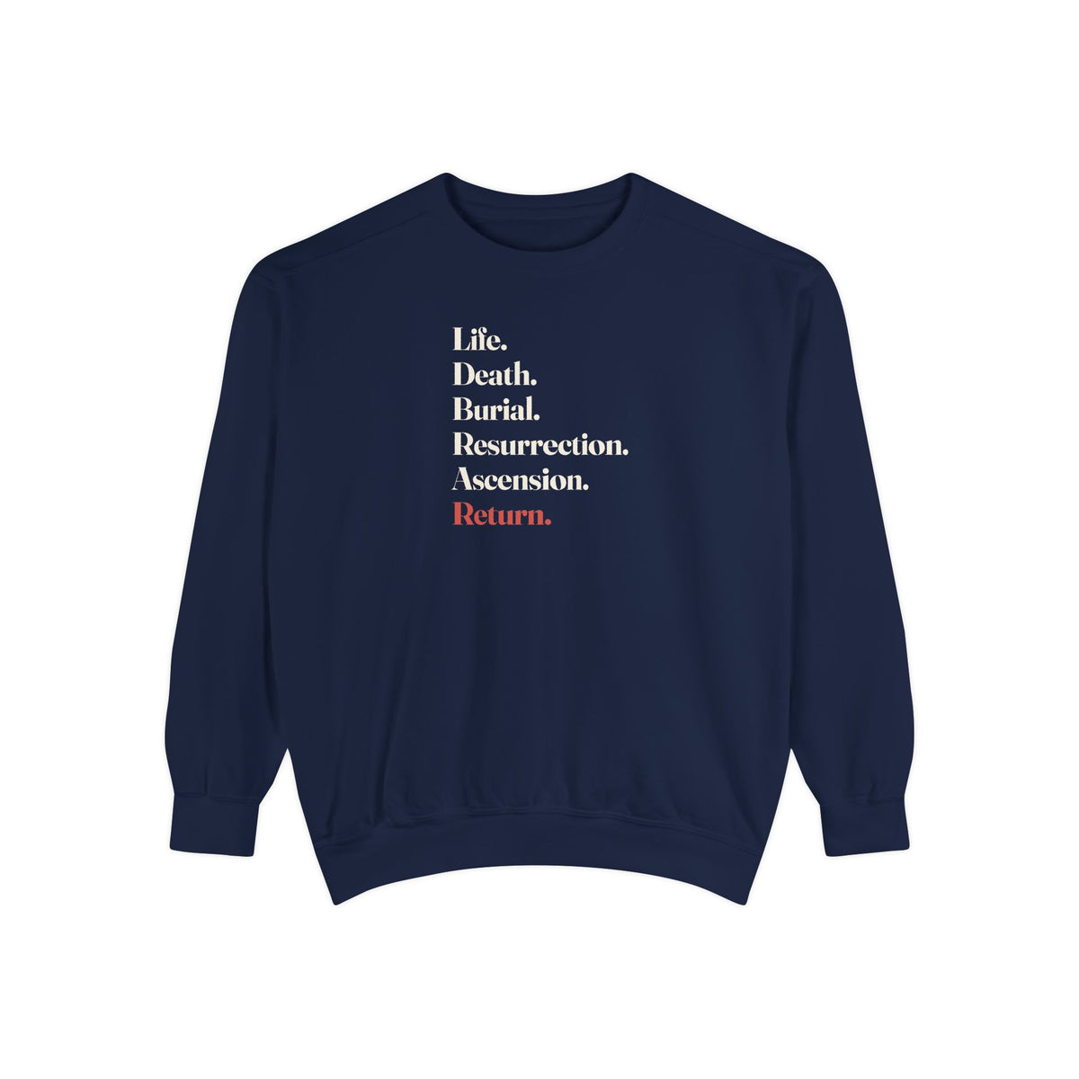 Return Sweatshirt