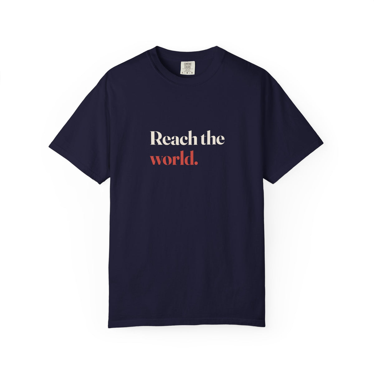 Reach The World Tee