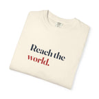 Reach The World Tee
