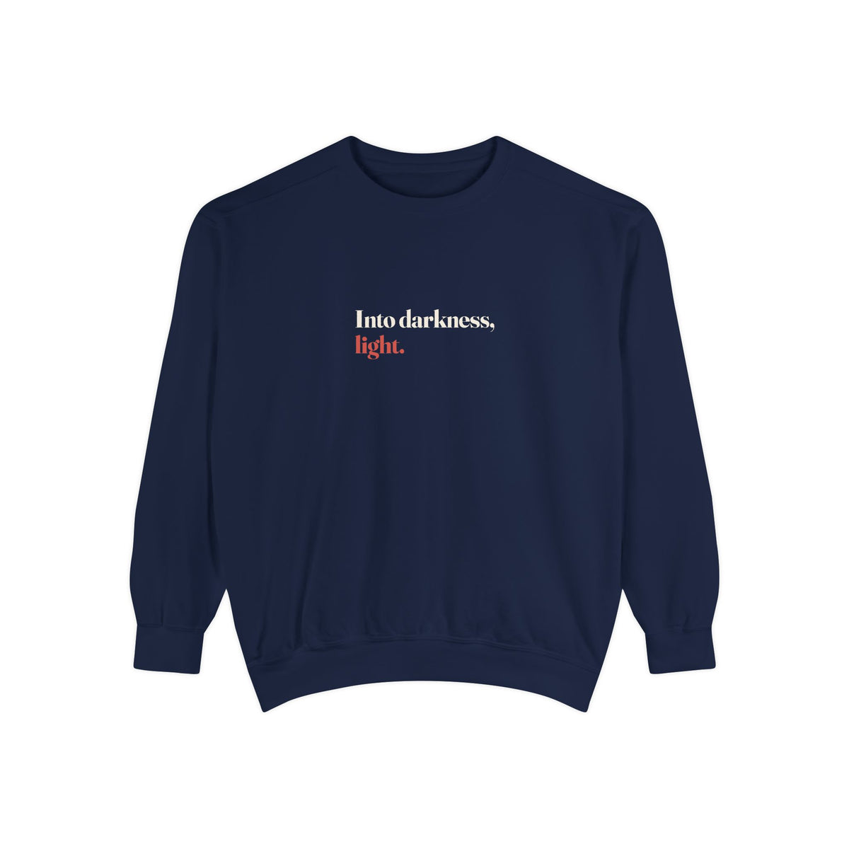 Into Darkness Sweatshirt